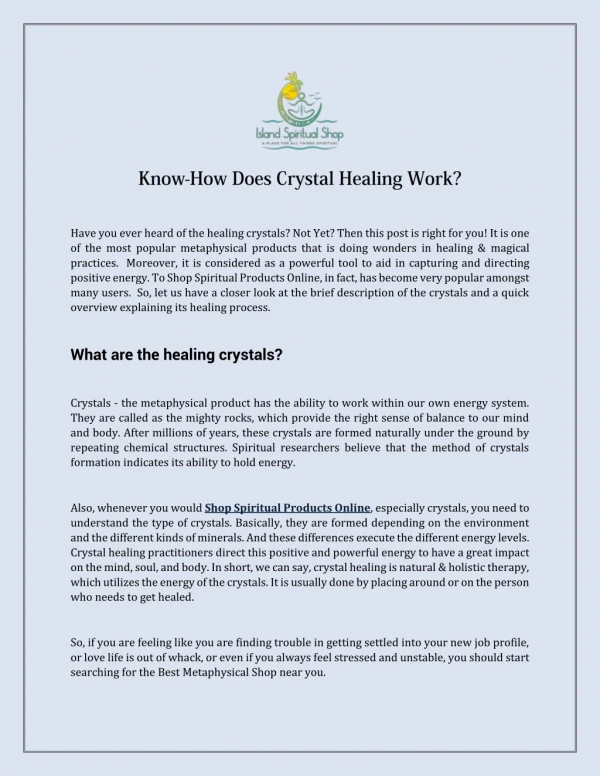 Know-How Does Crystal Healing Work?