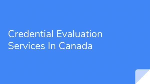 credential evaluation services in canada