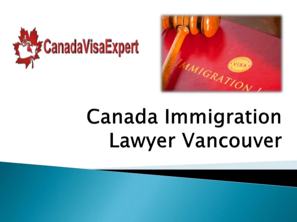 Contact with Canada Immigration Lawyer Vancouver