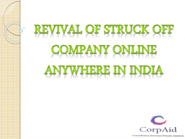 Revival of Struck Off Company anywhere in India