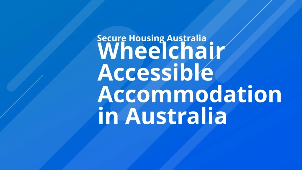 wheelchair accessible accommodation in australia