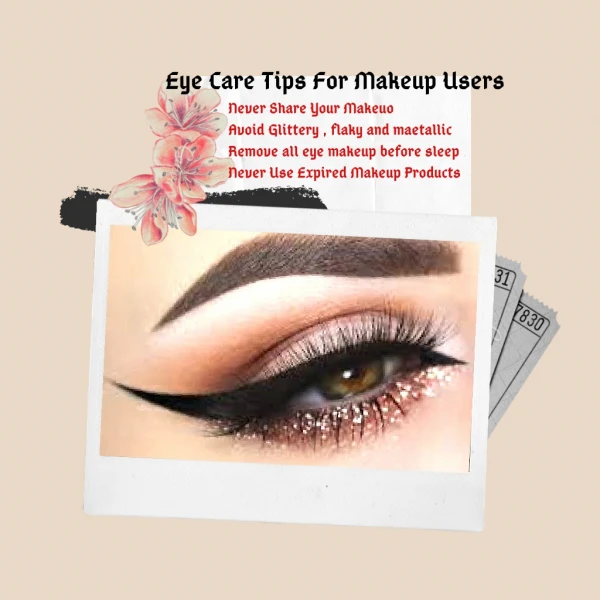 eye care tips for makeup users