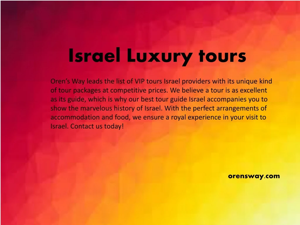 israel luxury tours