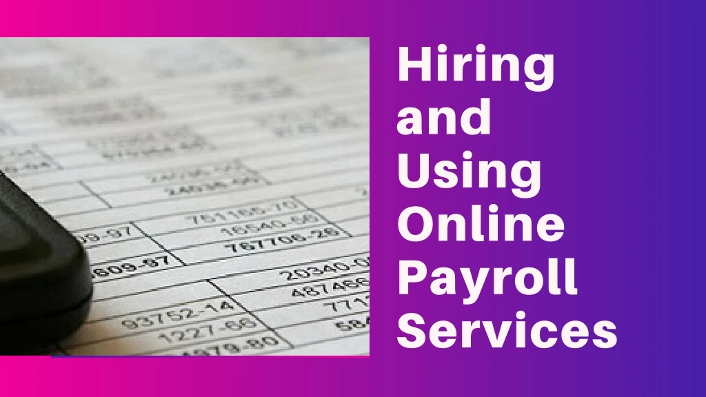 hiring and using online payroll services