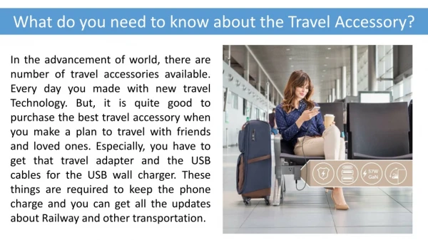 What do you need to know about the Travel Accessory