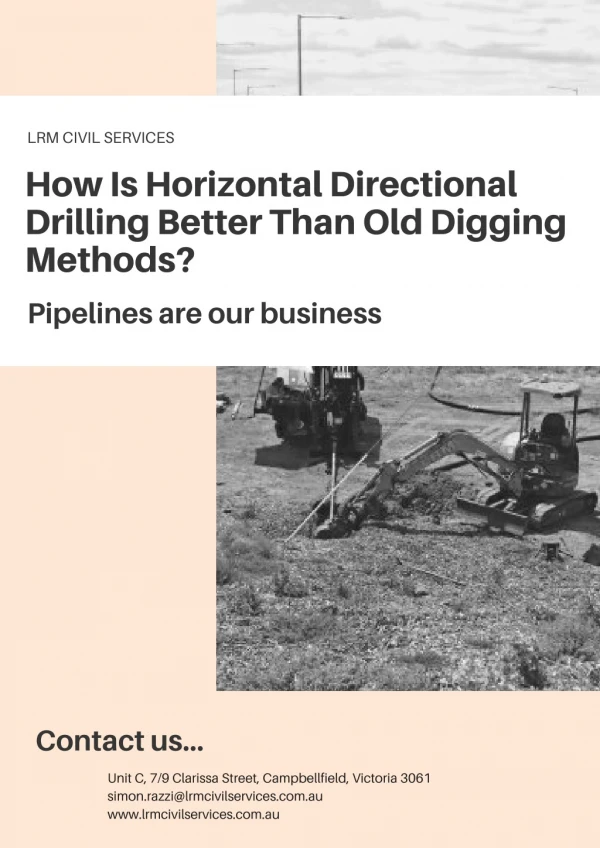 How Is Horizontal Directional Drilling Better Than Old Digging Methods?
