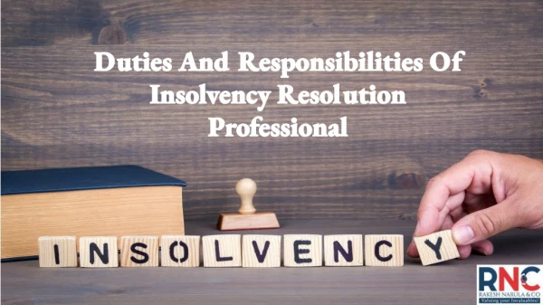 Duties And Responsibilities Of Insolvency Resolution Professional