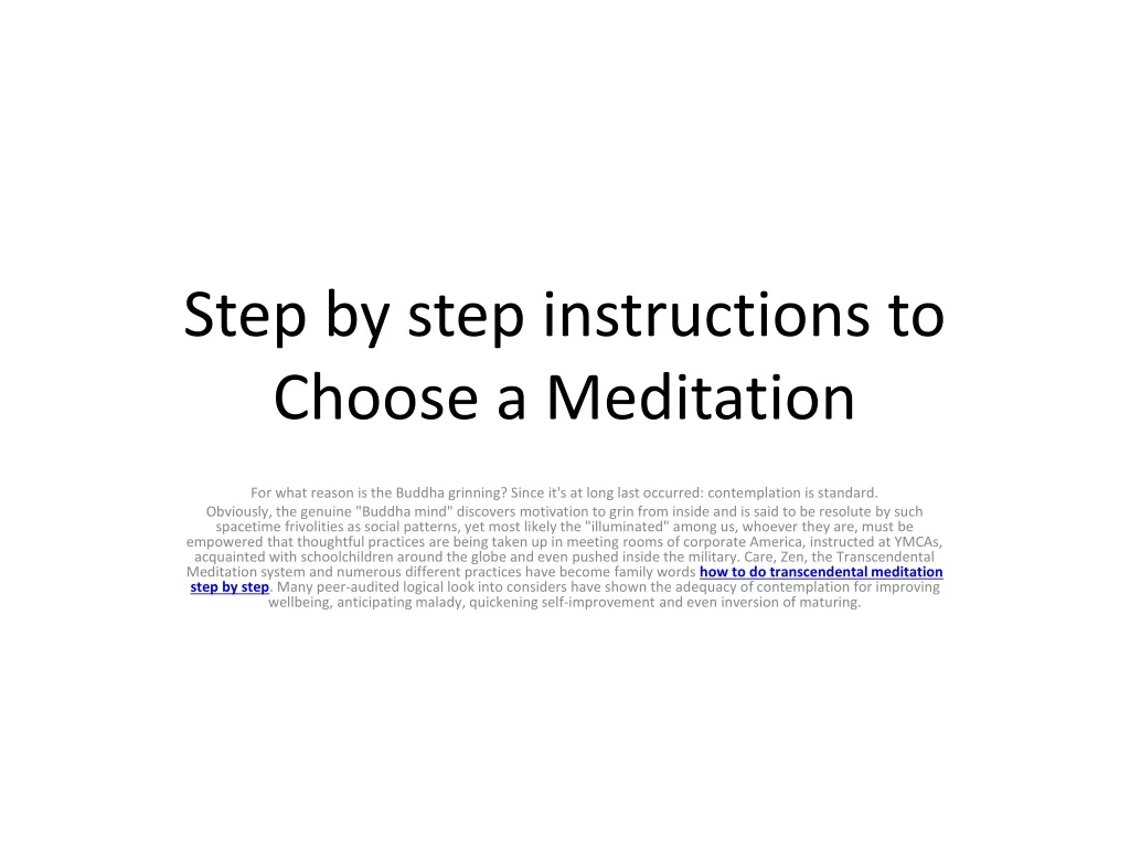 step by step instructions to choose a meditation