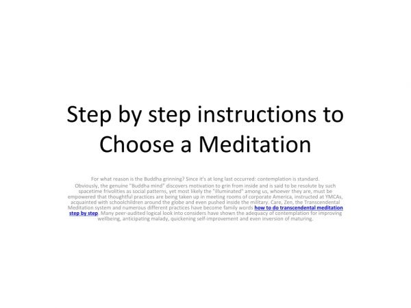 Step by step instructions to Choose a Meditation