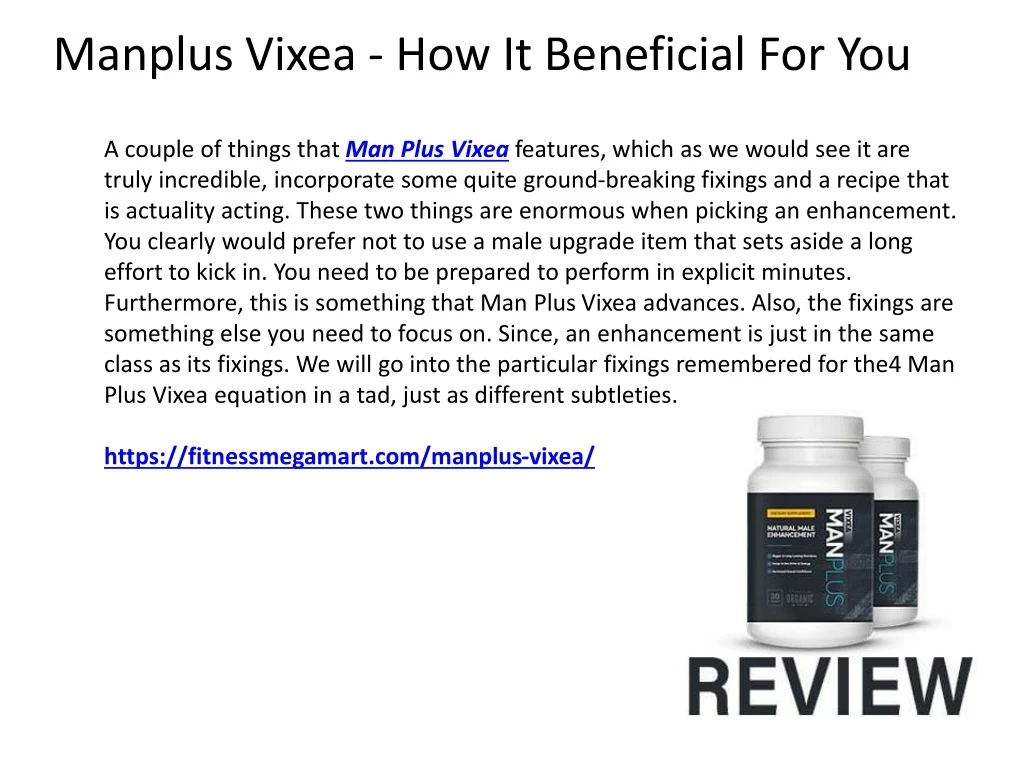 manplus vixea how it beneficial for you