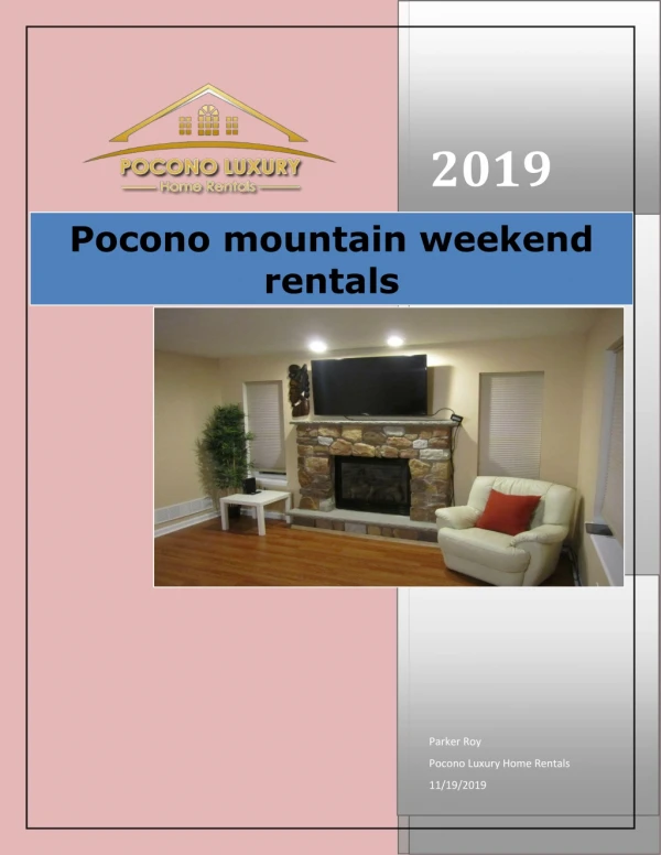 Pocono mountain weekend rentals