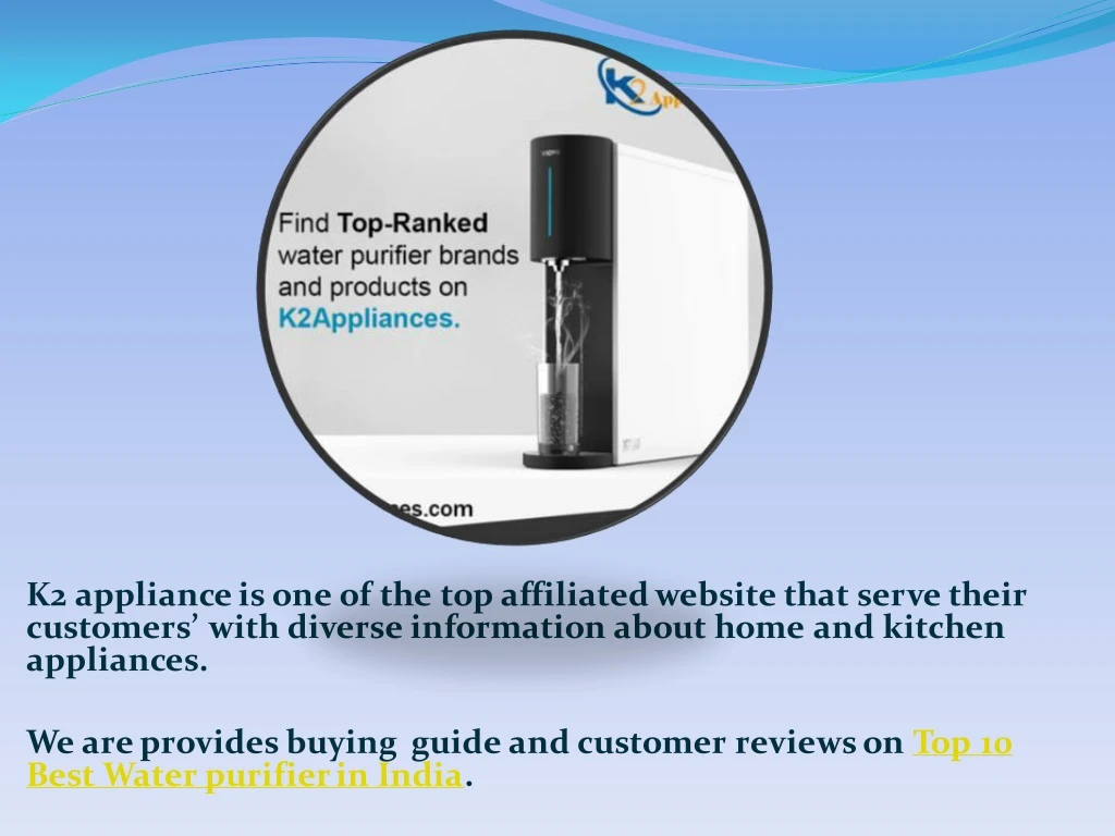 k2 appliance is one of the top affiliated website