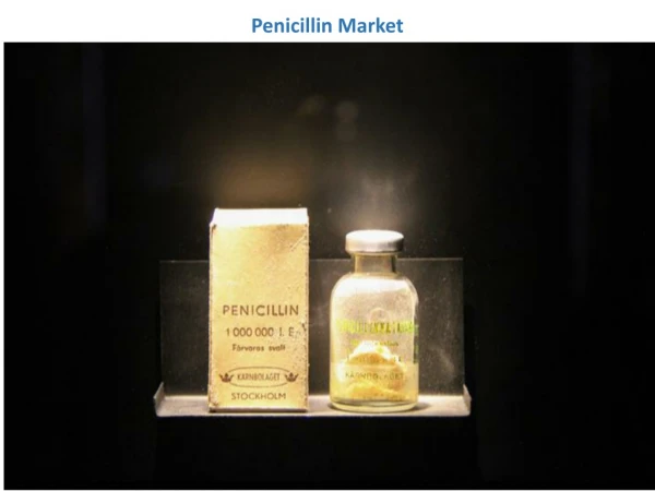 Penicillin Market - Global Opportunity Analysis and Industry Forecast, 2019-2026