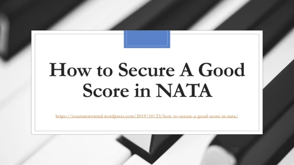 how to secure a good score in nata