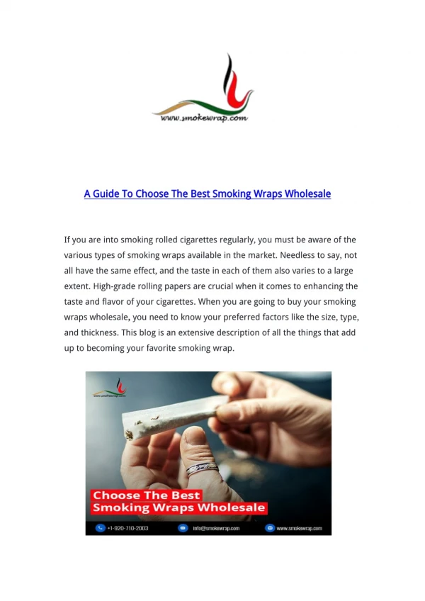 A Guide To Choose The Best Smoking Wraps Wholesale