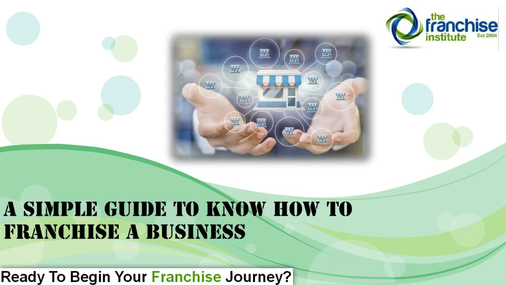 a simple guide to know how to franchise a business