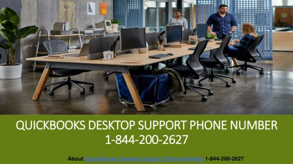 About QuickBooks Desktop Support Phone Number 1-844-200-2627