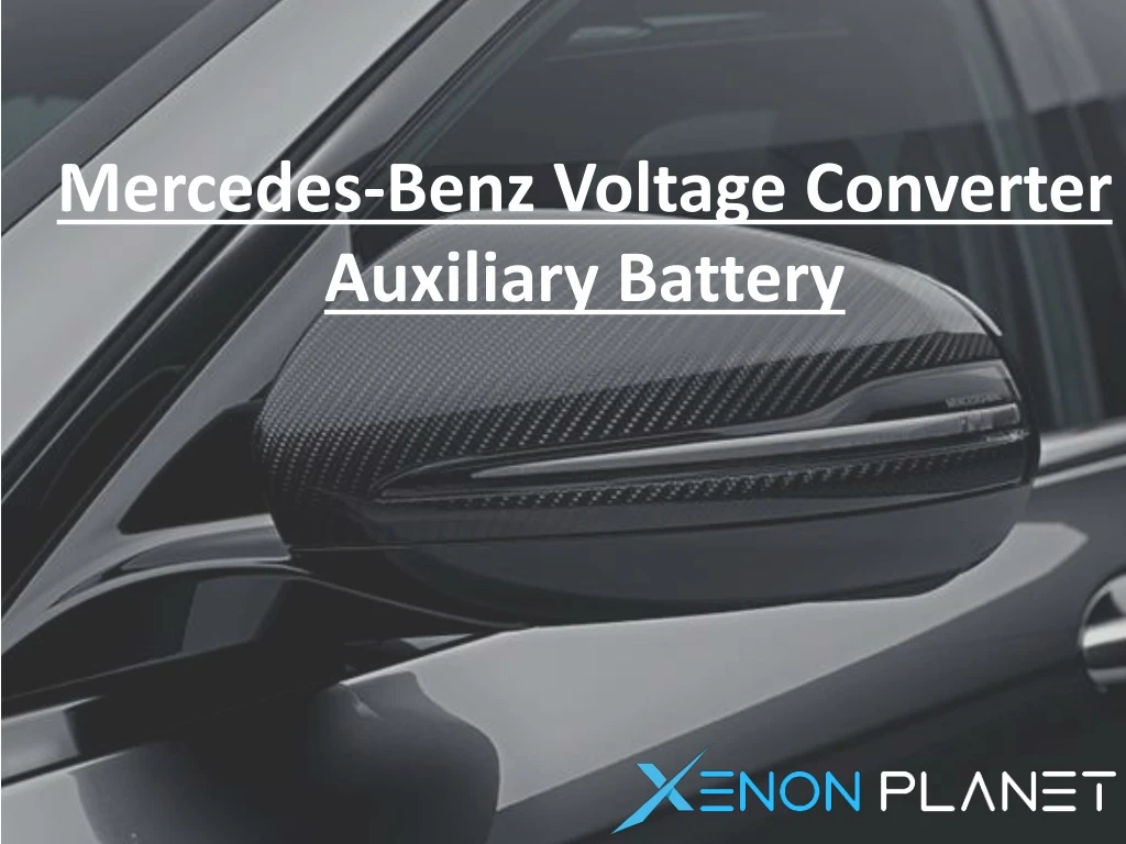 mercedes benz voltage converter auxiliary battery