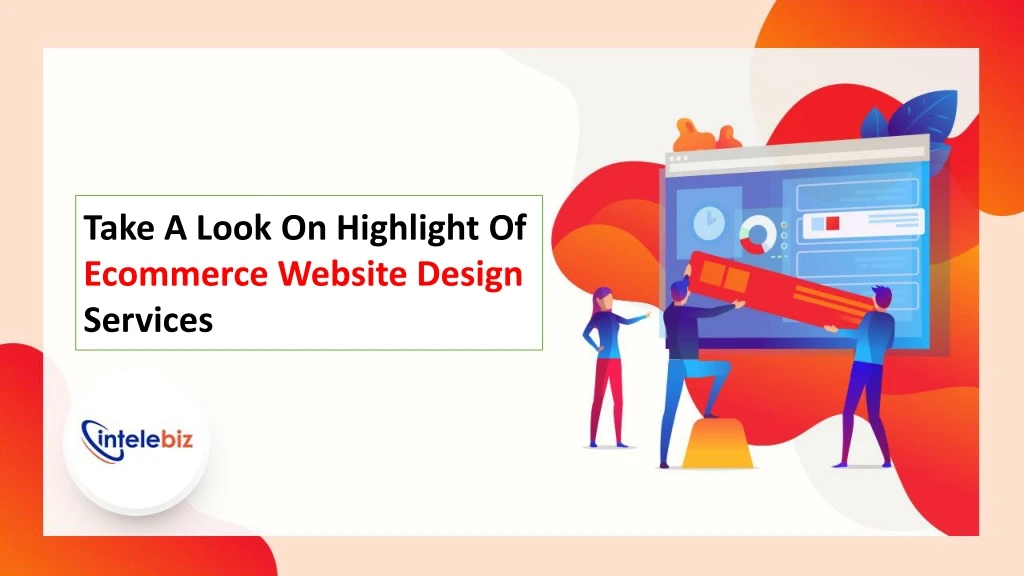 take a look on highlight of ecommerce website