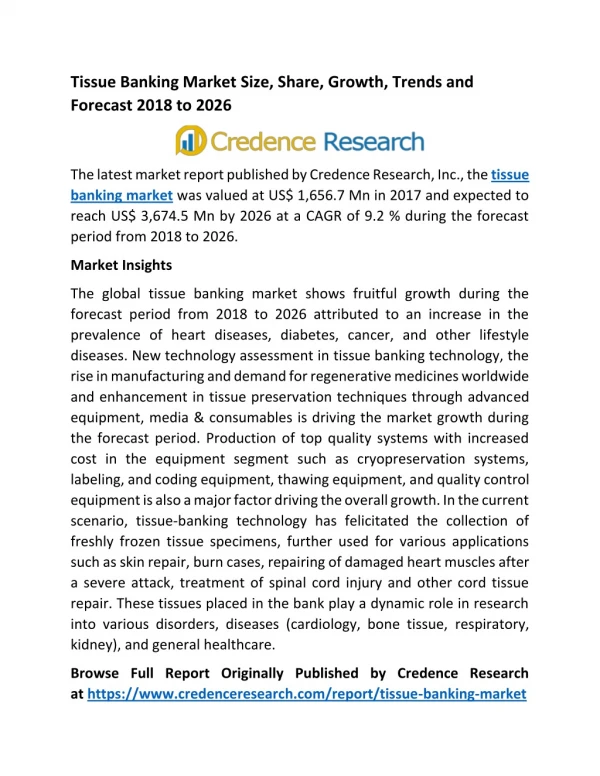 Global Tissue Banking Market Is Projected To Reach US$ 3,674.5 Mn By 2026 | Credence Research