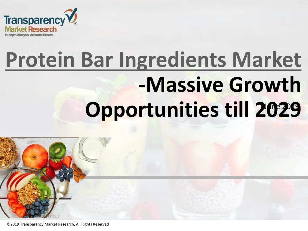 protein bar ingredients market massive growth opportunities till 2029