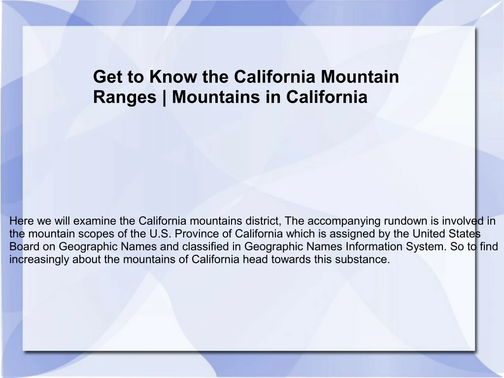 get to know the california mountain ranges