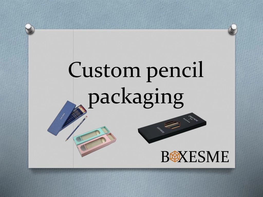 custom pencil packaging