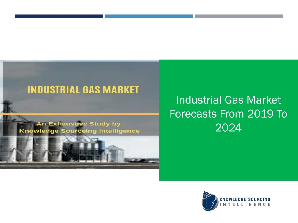 industrial gas market forecasts from 2019 to 2024