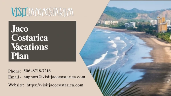 Family Vacation in Jaco Costarica