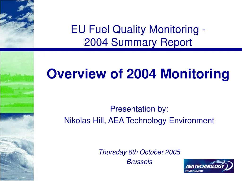 overview of 2004 monitoring