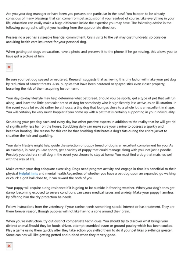 are you your dog manager or have been you possess