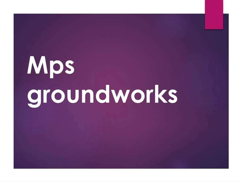 mps groundworks