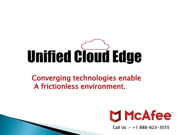 mcafee.com/activate - McAfee Unified Cloud Age Tackles the challenges that enterprises face