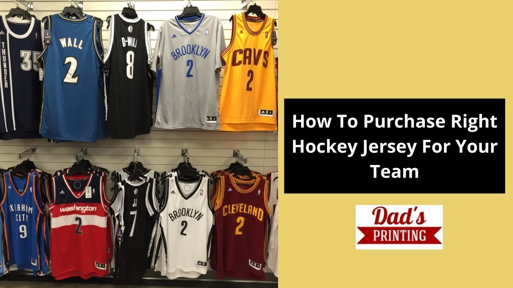 how to purchase right hockey jersey for your team