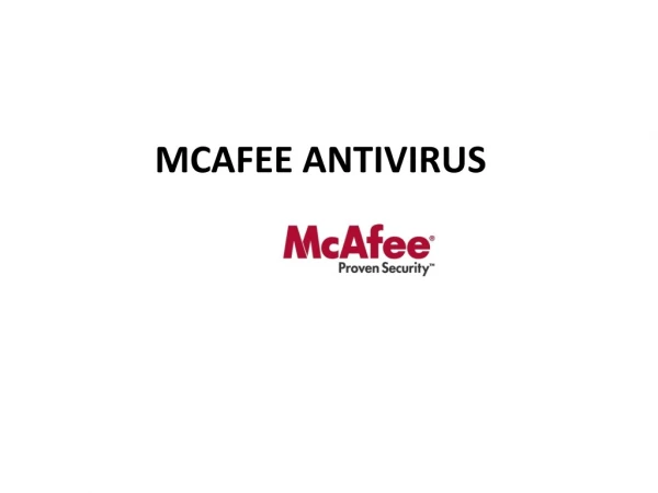 THE MCAFEE ANTIVIRUS IS HERE MCAFEE.COM/ACTIVATE