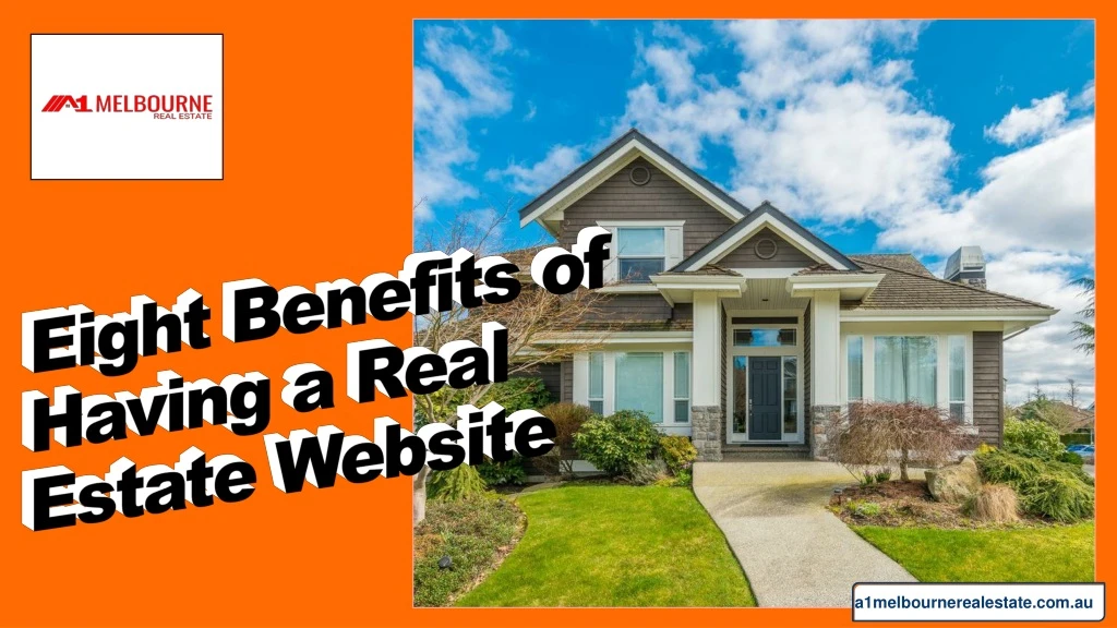 eight benefits of having a real estate website