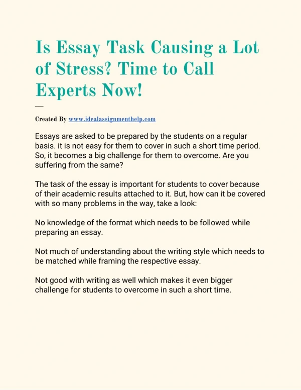 Is Essay Task Causing A Lot Of Stress - IdealAssignmentHelp.com