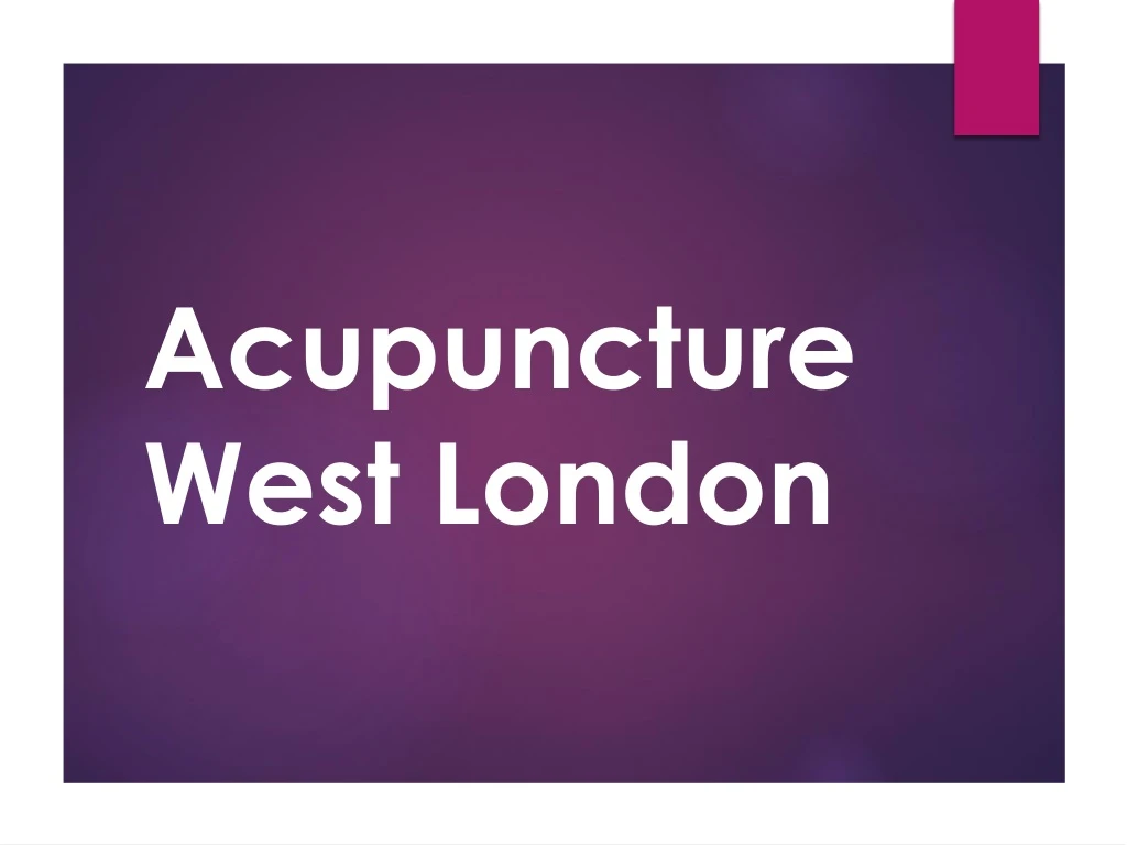 acupuncture west london