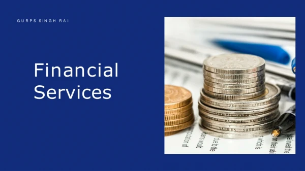 Gurps Singh Rai - Providing Accounting Services