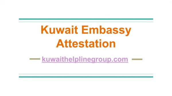 kuwait embassy attestation