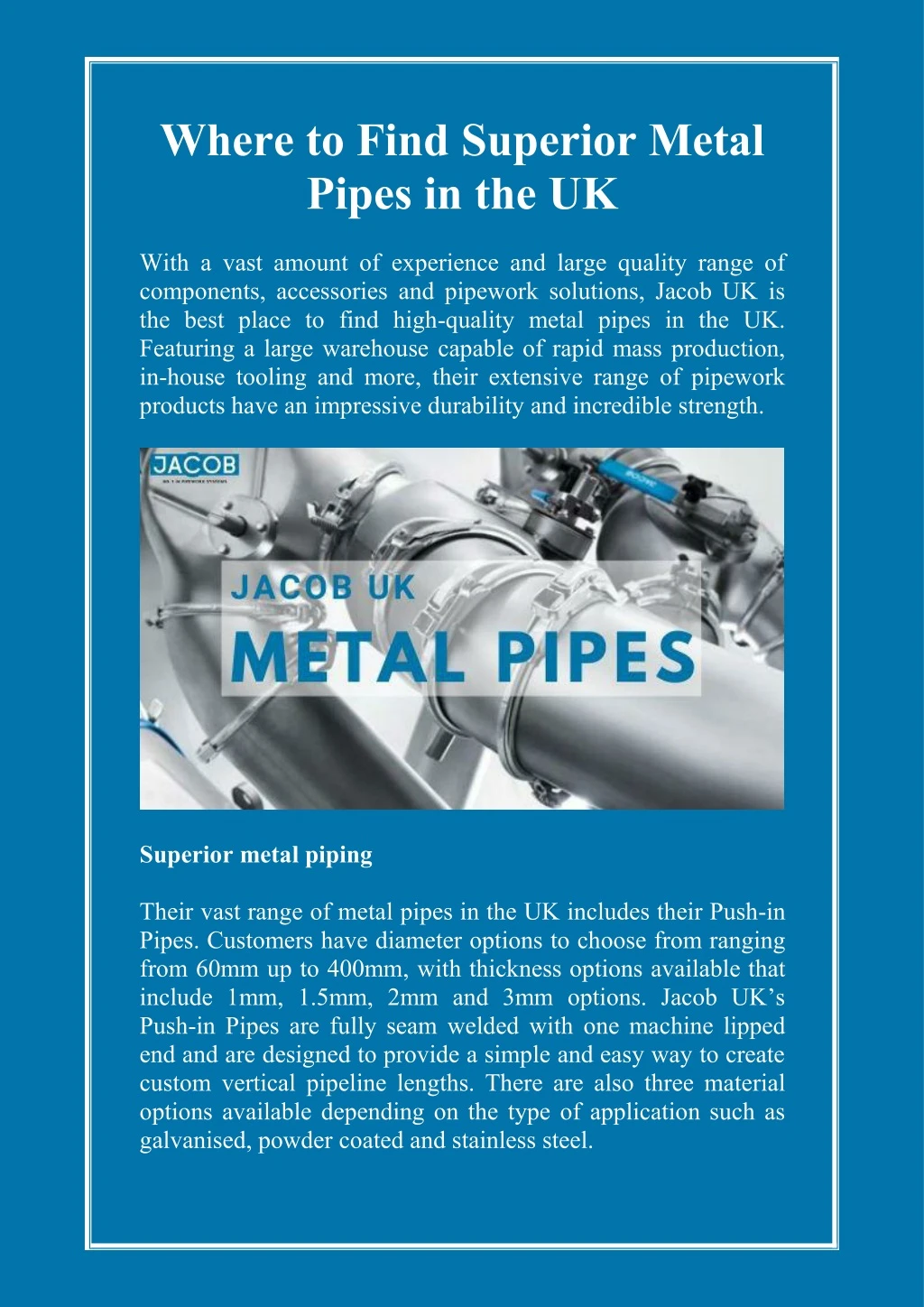 where to find superior metal pipes in the uk