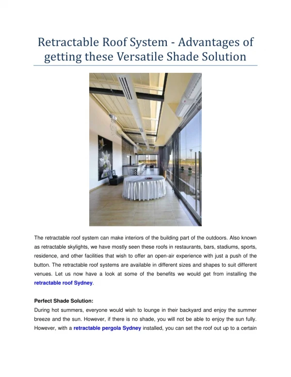 Advantages of getting Versatile Shade Solution