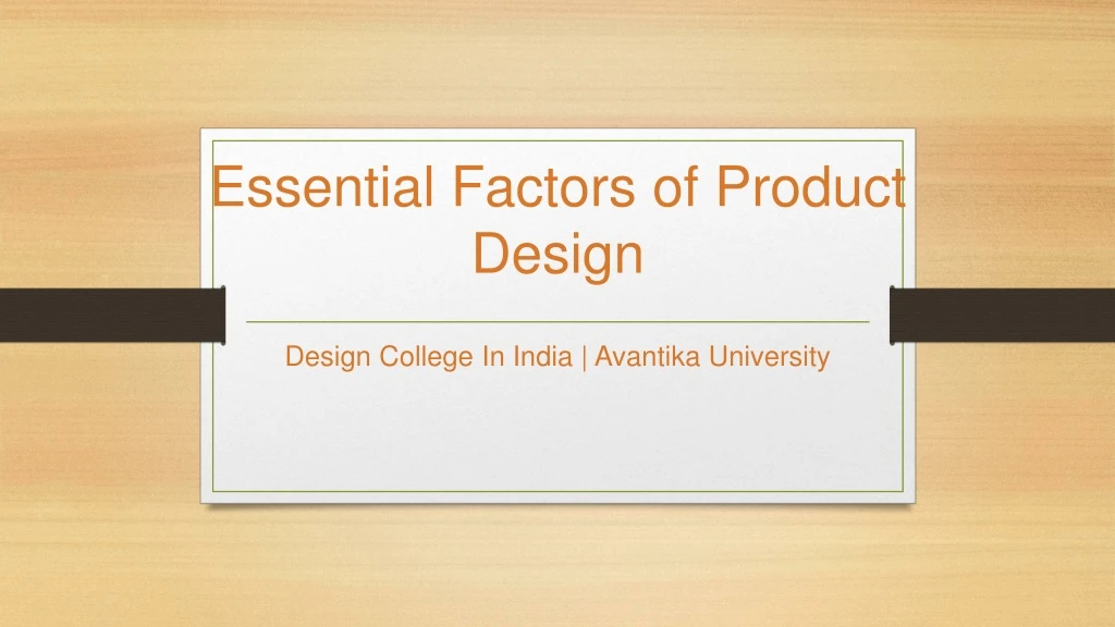 essential factors of product design