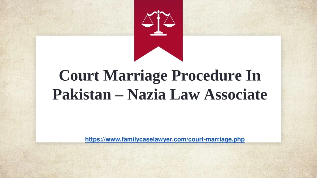 court marriage procedure in pakistan nazia law associate