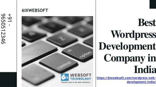 Where to Find Best Wordpress Development Company in India - 6ixwebsoft