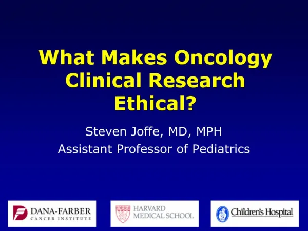 What Makes Oncology Clinical Research Ethical