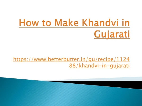 How to make khandvi in Gujarati