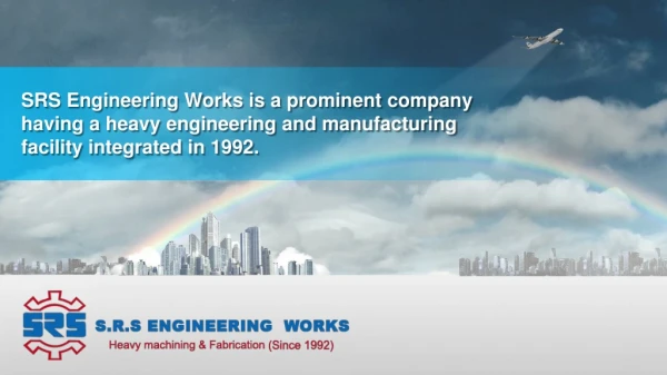 SRS Engineering Works | Machining Job work in Chennai