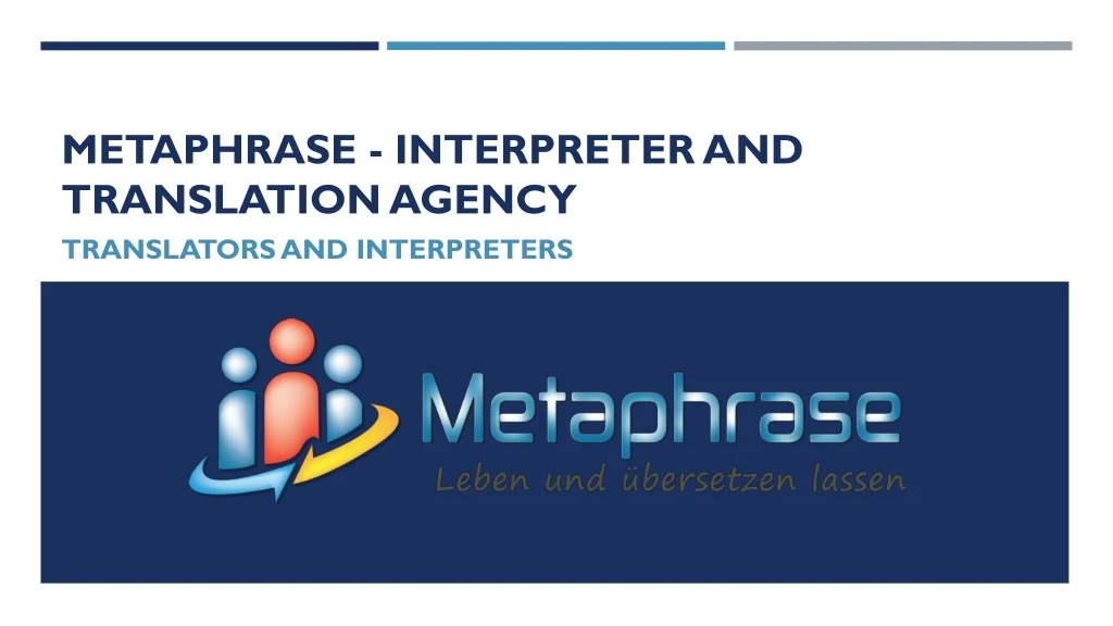metaphrase interpreter and translation agency