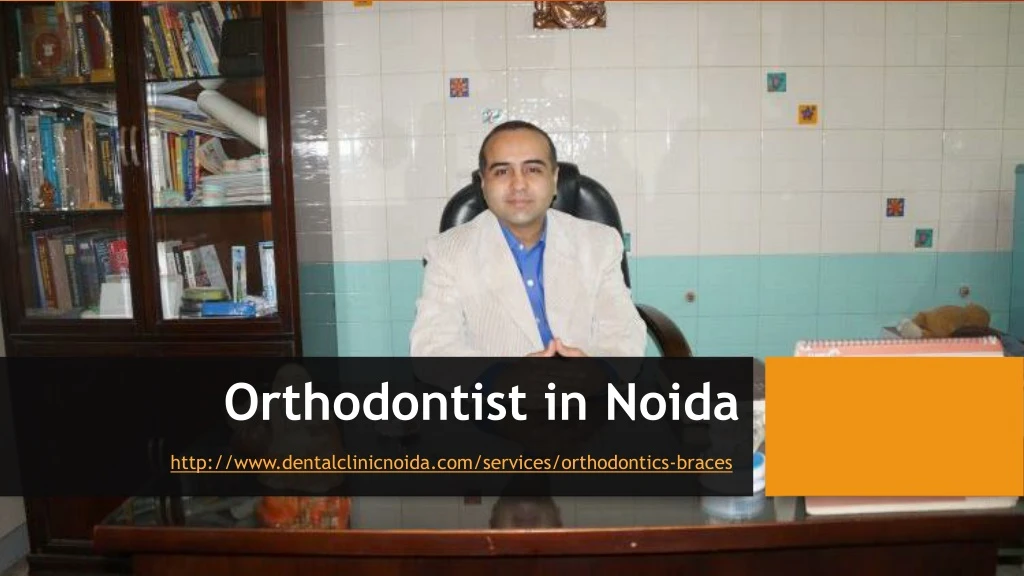 orthodontist in noida